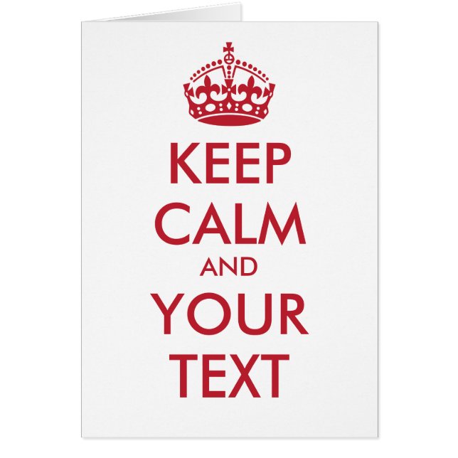 KEEP CALM and YOUR TEXT- personalized text (Front)