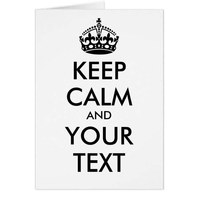 KEEP CALM and YOUR TEXT- personalized text (Front)