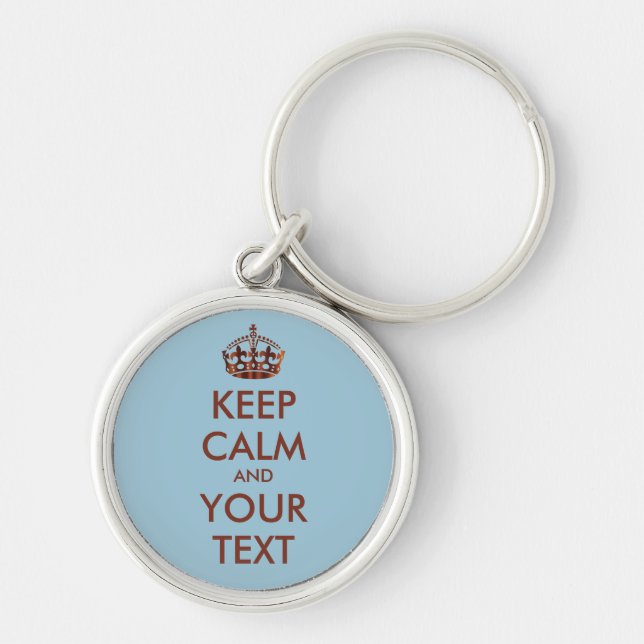 KEEP CALM and YOUR TEXT - personalized text Keychain (Front)