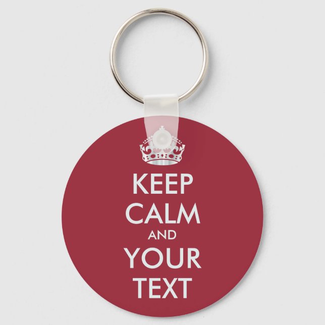 KEEP CALM and YOUR TEXT - personalized text Keychain (Front)