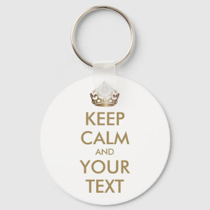 KEEP CALM and YOUR TEXT - personalized text Keychain