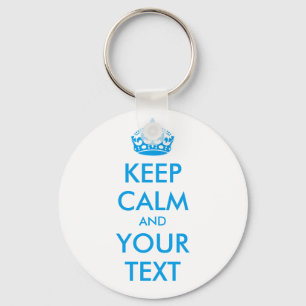 KEEP CALM and YOUR TEXT - personalized text Keychain