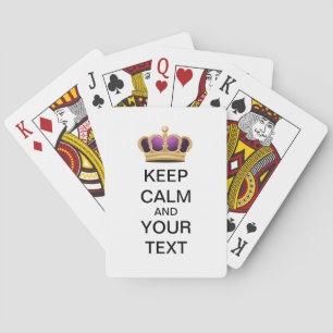 Keep Calm and YOUR TEXT Playing Cards