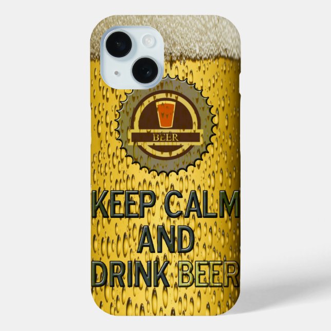 Keep calm anddrink beer iPhone 6 case (Back)
