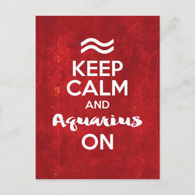 Keep Calm Aquarius On Birthday Astrology Postcard (Front)