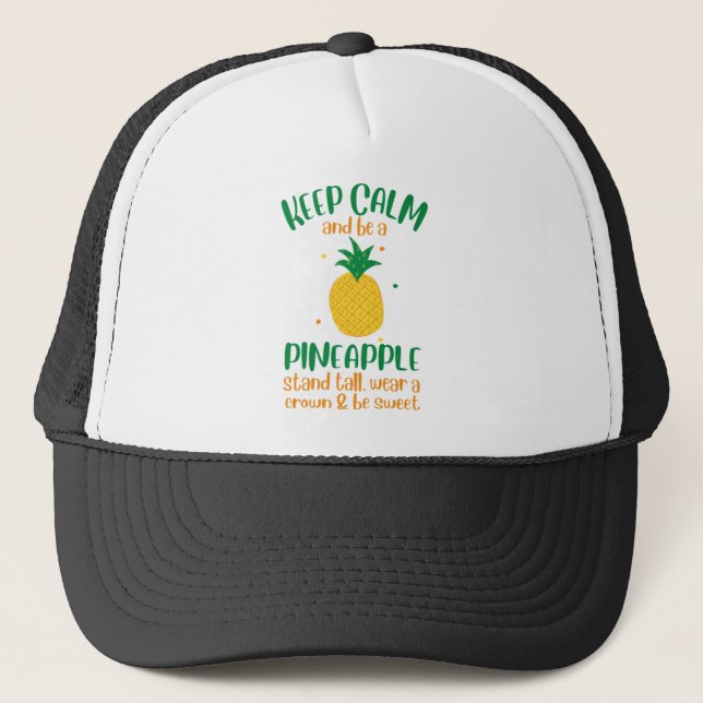 Keep Calm & Be a  Pineapple Summer Trucker Hat (Front)