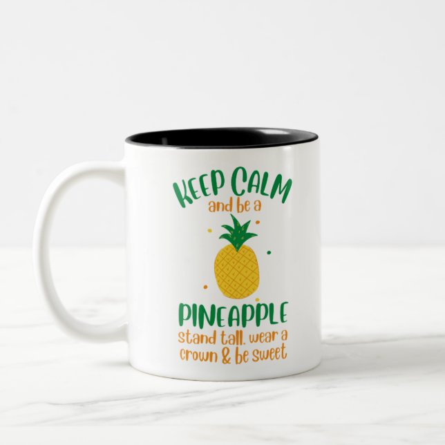 Keep Calm & Be a  Pineapple Summer Two-Tone Coffee Mug (Left)