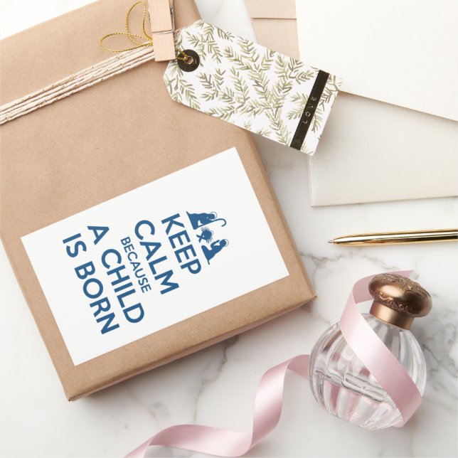 Keep Calm because a Child is Born Sticker (Gifting)