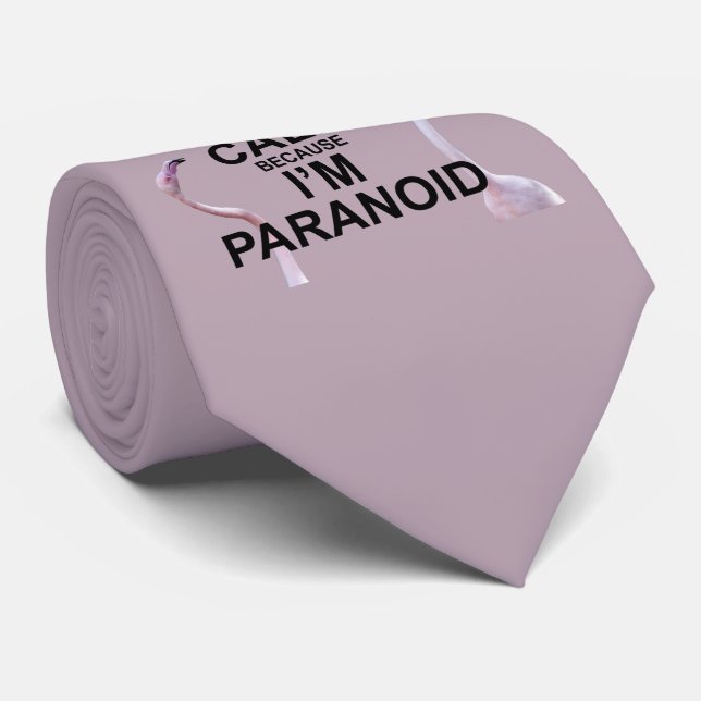 Keep Calm because I'm Paranoid Tie (Dusty Pink) (Rolled)