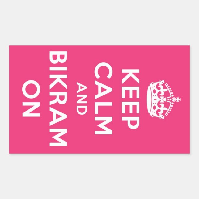 Keep Calm & Bikram On Sticker (Front)