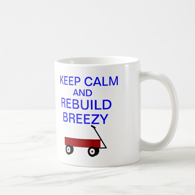 KEEP CALM BREEZY MUG (Right)