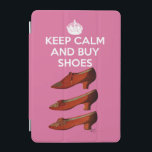 Keep Calm Buy Shoes 2 iPad Mini Cover<br><div class="desc">Inspirational & Holidays</div>