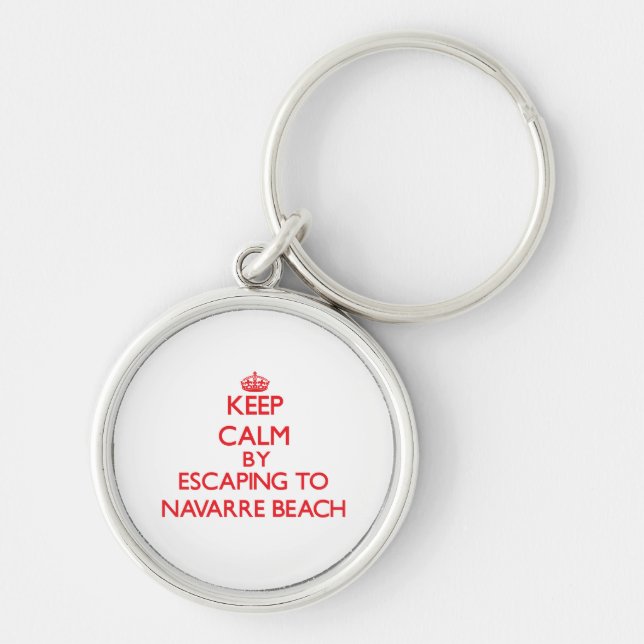 Keep calm by escaping to Navarre Beach Florida Keychain (Front)