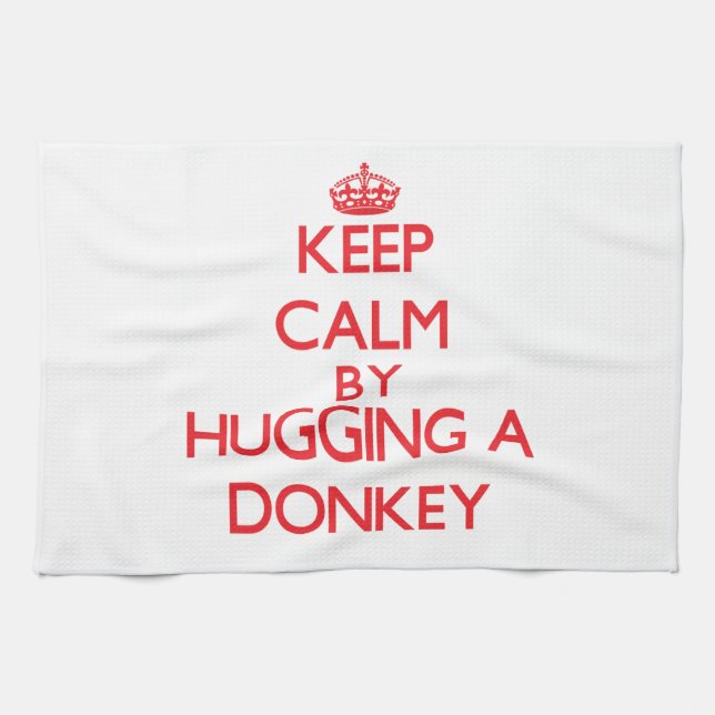 Keep calm by hugging a Donkey Kitchen Towel (Horizontal)