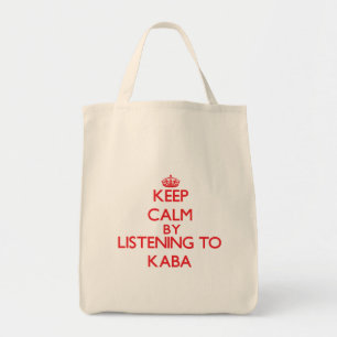 Keep calm by listening to KABA Tote Bag