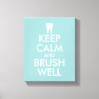 Keep calm canvas print for dentist | dental office
