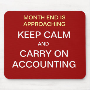 Keep Calm Carry On Accounting   Accountant Gift Mouse Pad