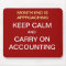 Keep Calm Carry On Accounting | Accountant Gift