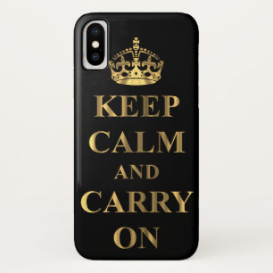 Keep calm & carry on iPhone x case