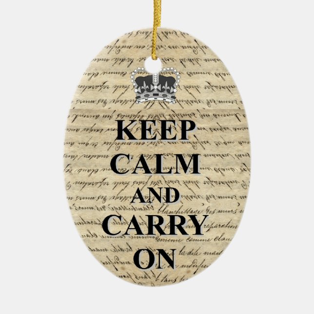 Keep Calm & Carry On Ceramic Ornament (Front)