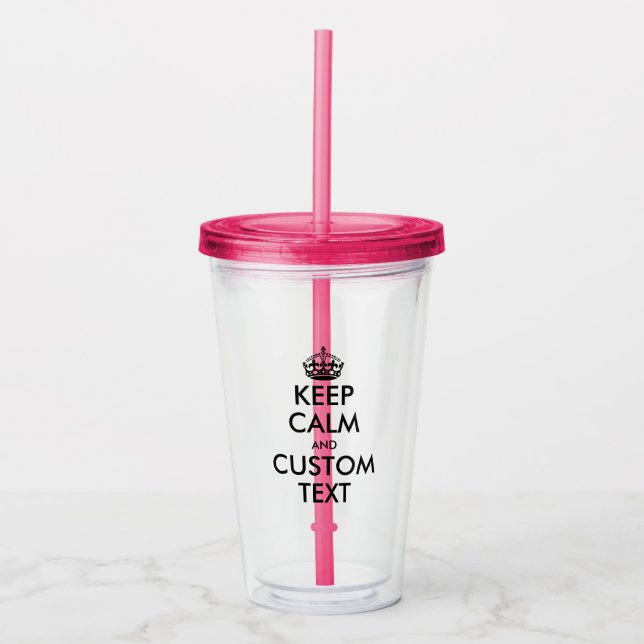 Keep calm carry on funny acrylic tumbler glass (Front)