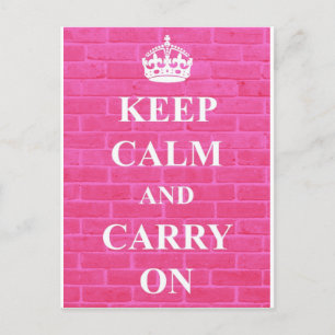 Keep Calm & Carry On Pink Postcard
