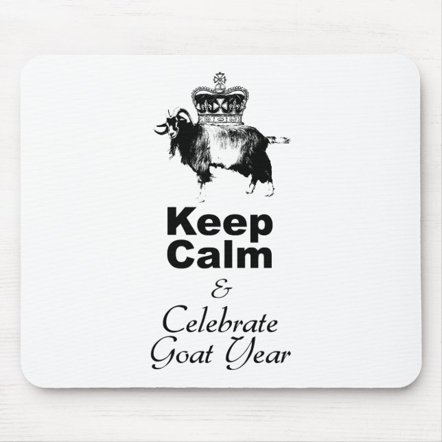 Keep Calm Celebrate Goat Year White Mouse Pad (Front)