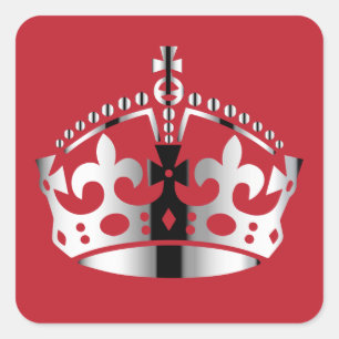 Keep Calm Chrome Crown - Change background Square Sticker