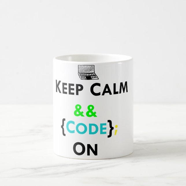 Keep Calm & Code On Mug (Center)