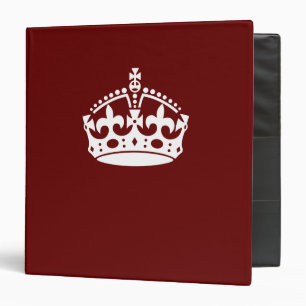 Keep Calm Crown Burgundy Red Accent Binder