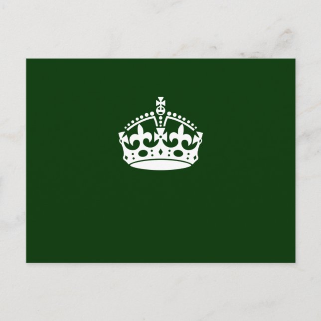 Keep Calm Crown Icon on Forest Green Postcard (Front)