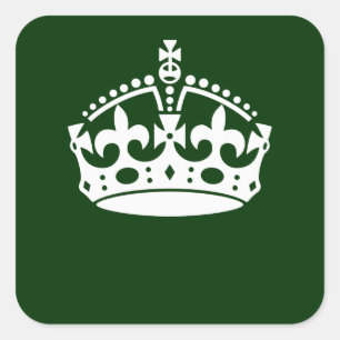 KEEP CALM CROWN on Forest Green Customize This Square Sticker