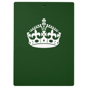Keep Calm Crown on Forest Green Decor Clipboard