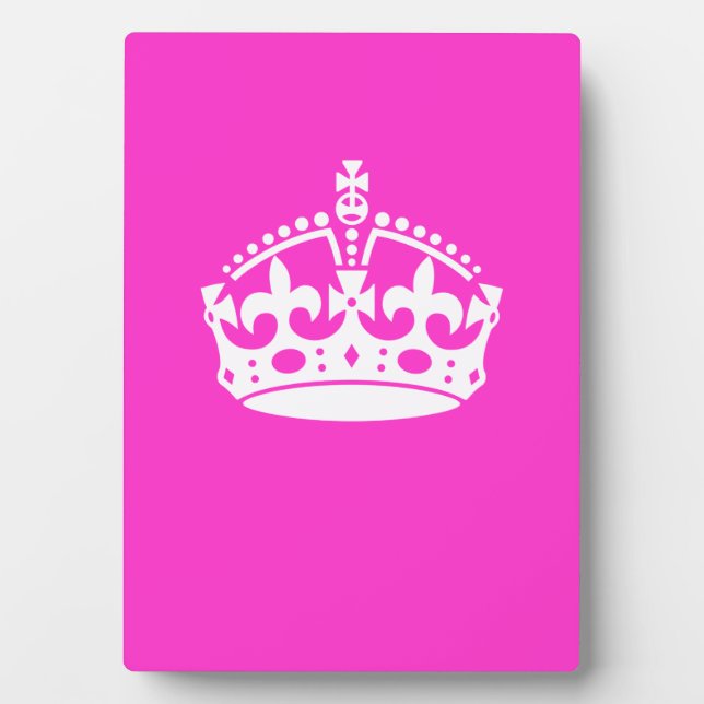 KEEP CALM CROWN Royal Icon on Pink Customize it Plaque (Front)