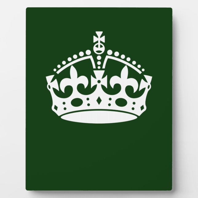 KEEP CALM CROWN Symbol on Green Decor Plaque (Front)