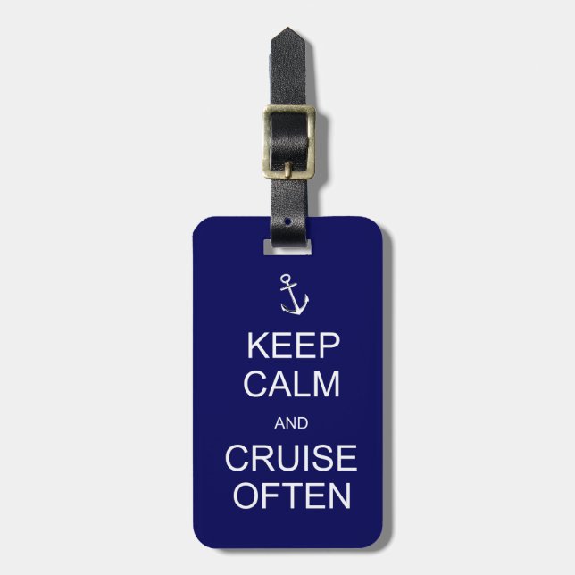 Keep Calm & Cruise Often, customized luggage tag (Front Vertical)