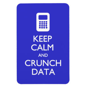 Keep Calm Crunch Data postcard Magnet