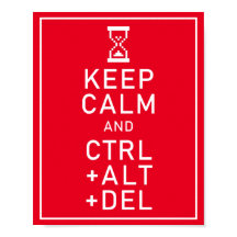 Keep Calm & CTRL + ALT + DEL Funny Programmer Gift