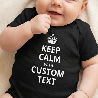 Keep Calm Custom Quote Template Baby Bodysuit