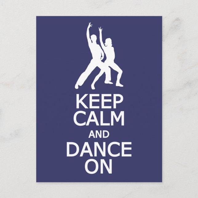 Keep Calm & Dance On custom postcard (Front)