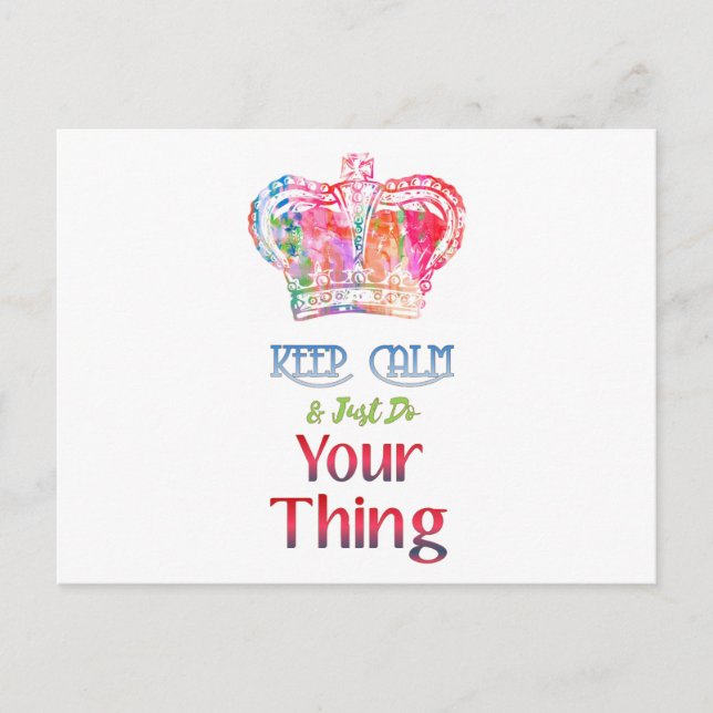 Keep Calm Do Your Thing Postcard (Front)