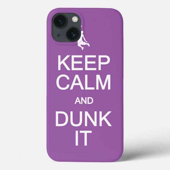 Keep Calm & Dunk It custom cases (Back)