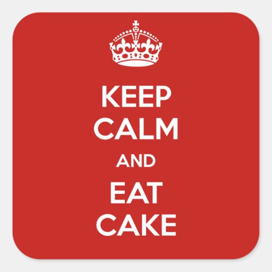 Keep Calm & Eat Cake Sticker