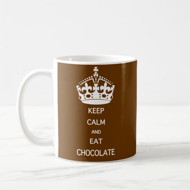 KEEP CALM  EAT  CHOCOLATE COFFEE MUG (Left)