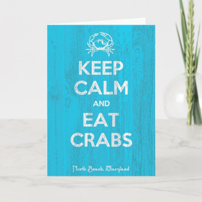Keep Calm & Eat Crabs Card (Front)