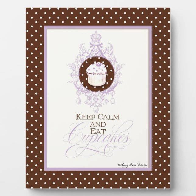 Keep Calm & Eat Cupcakes - Audrey Jeanne Plaque (Front)