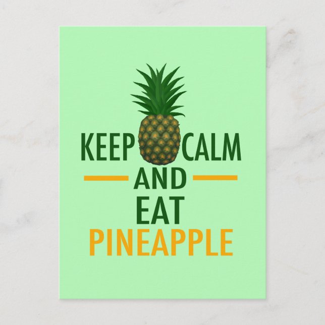 Keep Calm Eat Pineapple Postcard (Front)