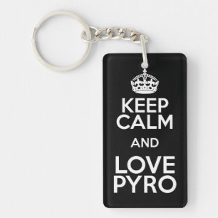 KEEP CALM ET LOVE PYRO
