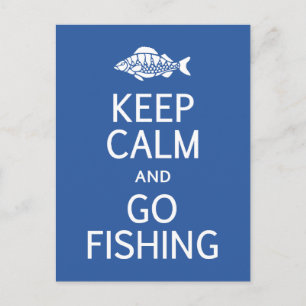 Keep Calm & Go Fishing postcard