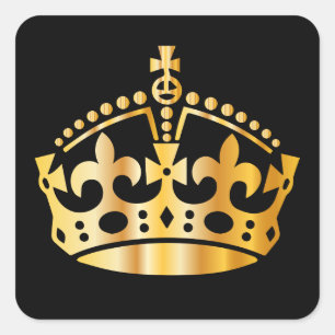 Keep Calm Gold Crown - Change background Square Sticker